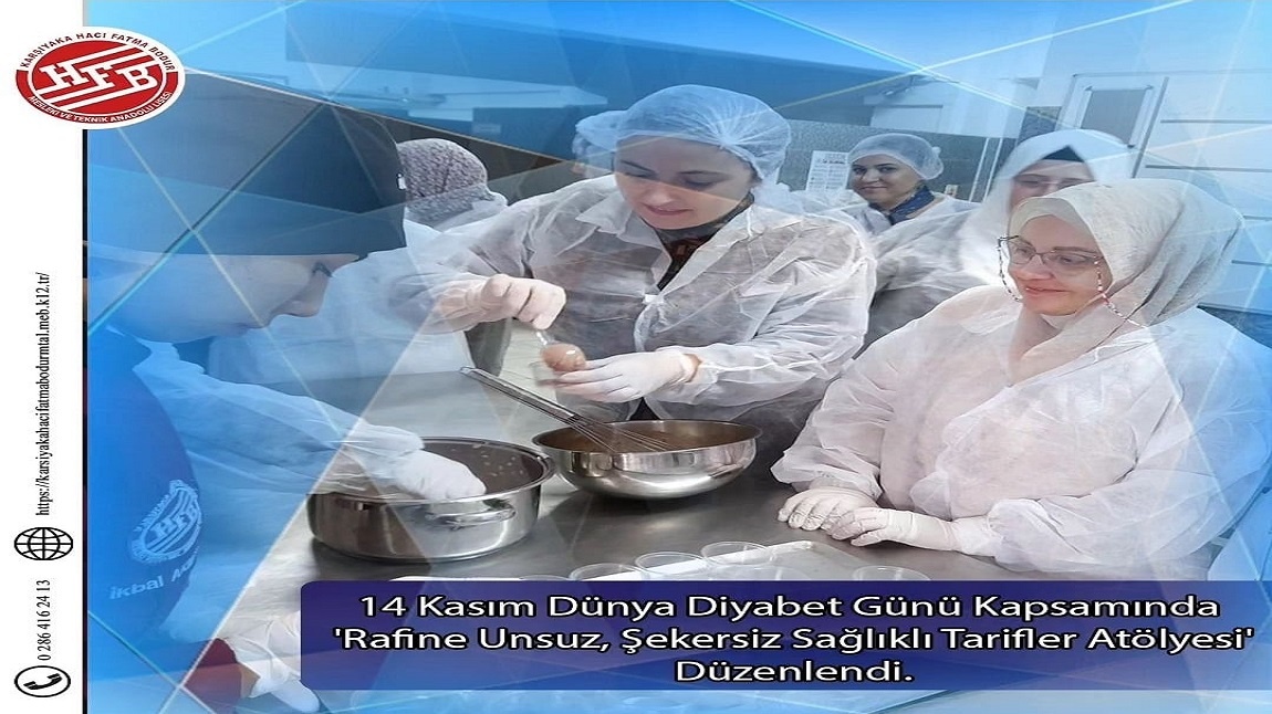 14 Kasım Dünya Diyabet Günü Kapsamında 'Rafine Unsuz, Şekersiz Sağlıklı Tarifler Atölyesi' Düzenlendi.